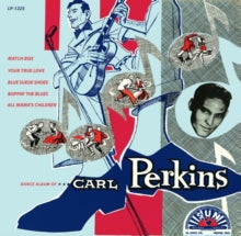 Carl Perkins- Dance Album Of Carl Perkins (70th Anniversary) - LP