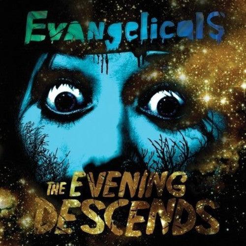 Evangelicals- The Evening Descends - LP