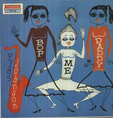 Plas Johnson- Bop Me Daddy - LP