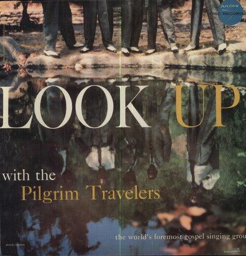 Pilgrim Travelers- Look Up - LP