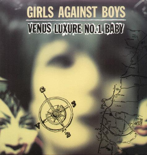 Girls Against Boys- Venus Luxure #1 Baby - LP