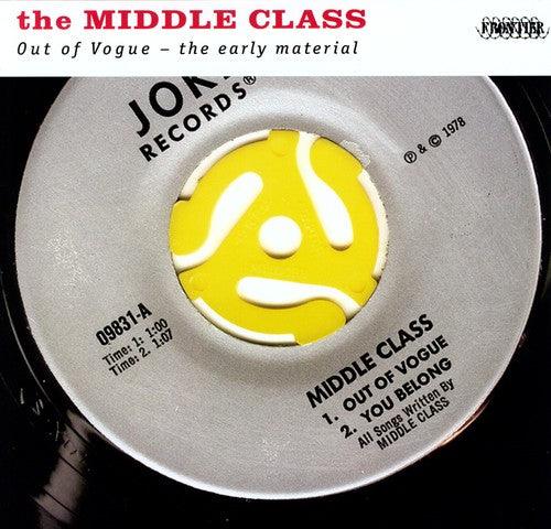 Middle Class- Out of Vogue: The Early Material - LP