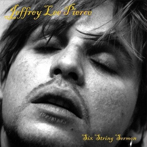 Jeffrey Lee Pierce- Six String Sermon - LP
