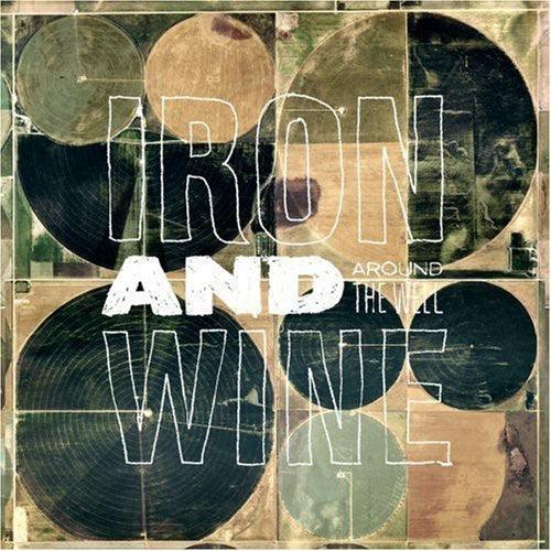 Iron & Wine- Around the Well - LP