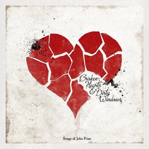 Various Artists- Broken Hearts & Dirty Windows: Songs of John Prine - LP