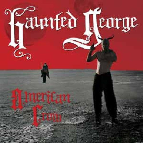 Haunted George- American Crow - LP