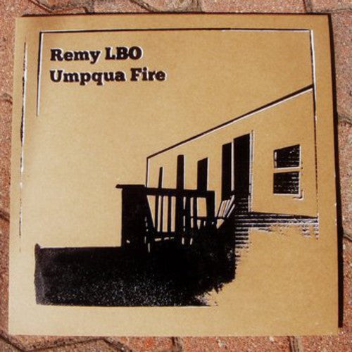 Remy LBO: Umpqua Fire - VINYL