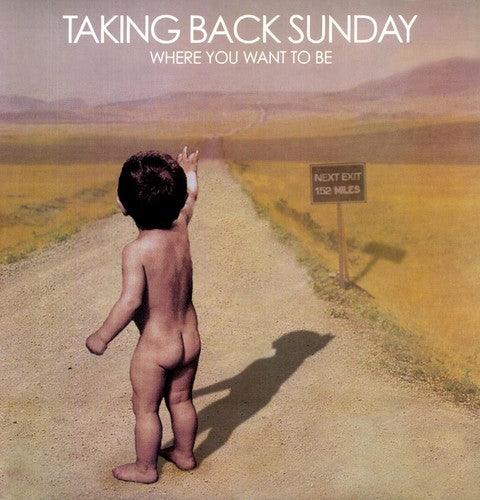 Taking Back Sunday- Where You Want to Be - LP