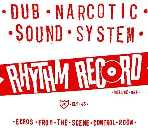 Dub Narcotic Sound System- Rhythm Record 1 - One Echoes From Scene Control - LP