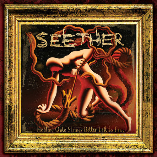 Seether: Holding Onto Strings Better Left to Fray - CD