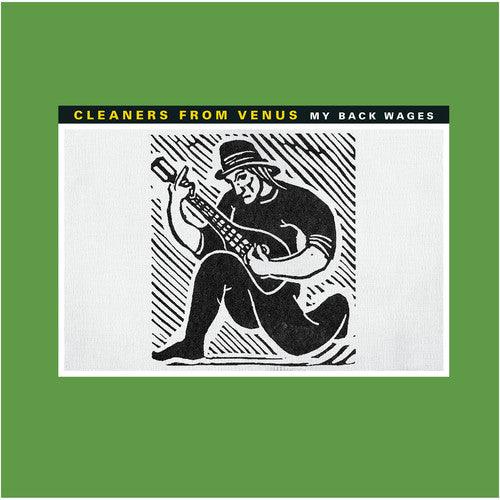 Cleaners from Venus- My Back Wages - LP