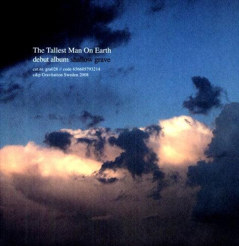 The Tallest Man on Earth- Shallow Grave - LP