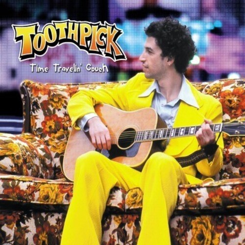 Toothpick: Time Travelin' Couch - CD