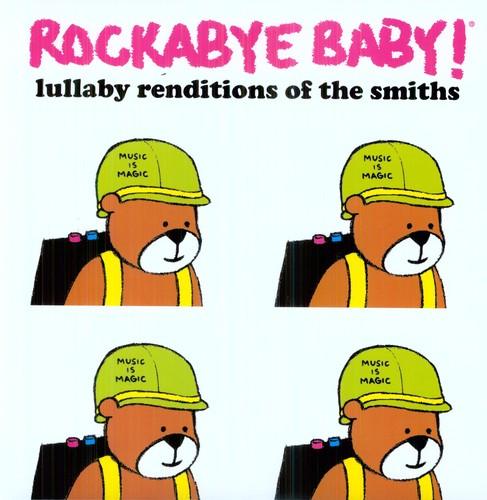 Rockabye Baby!- Lullaby Renditions of The Smiths - LP