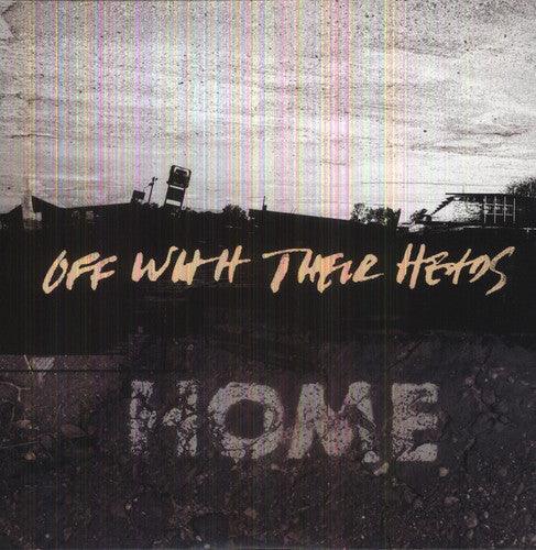 Off with Their Heads- Home - LP