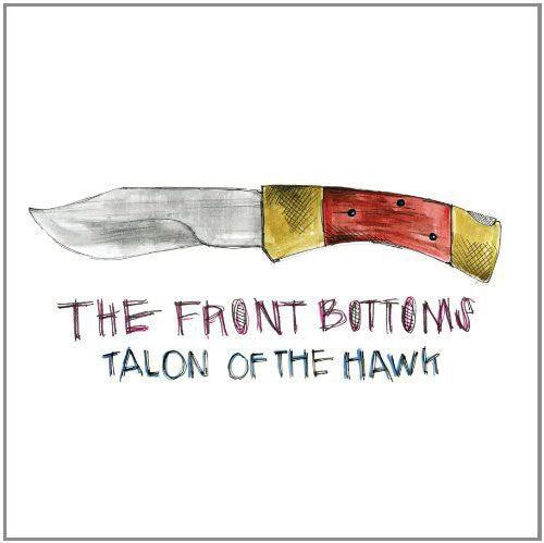 The Front Bottoms- Talon of the Hawk - LP