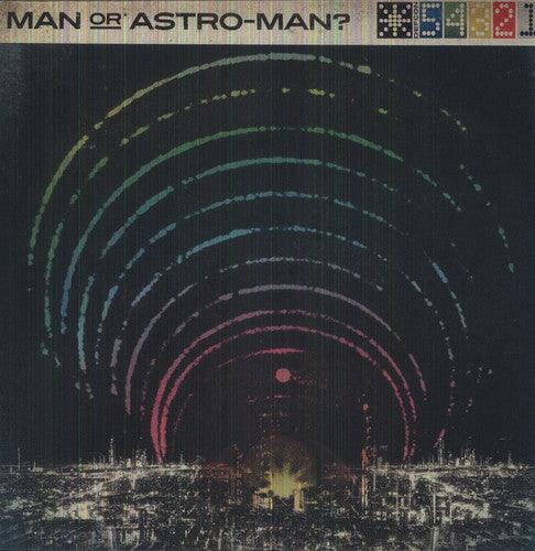 Man or Astro-man?- Defcon 5...4...3...2...1 - LP
