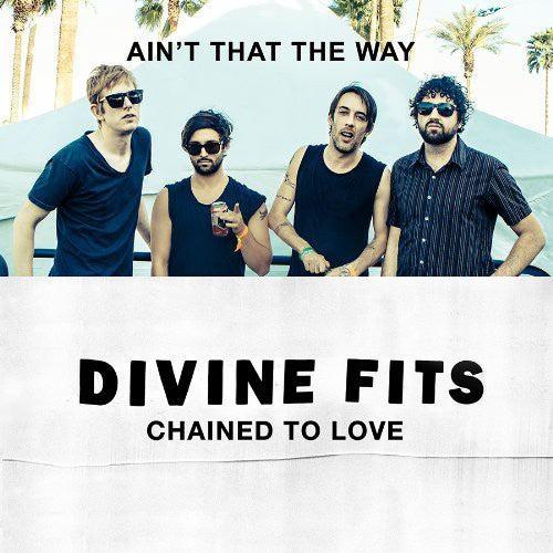 Divine Fits- Chained to Love - LP