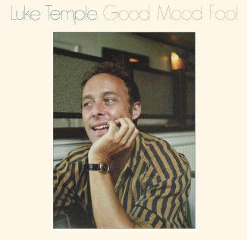 Luke Temple- Good Mood Fool - LP