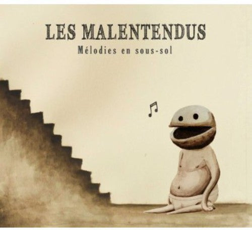 Les Malentendus: Melodies en Sous-Sol - CD