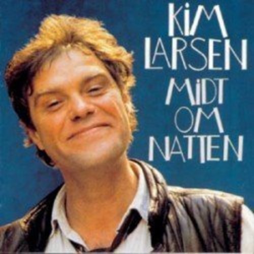 Kim Larsen: Midt Om Natten - CD