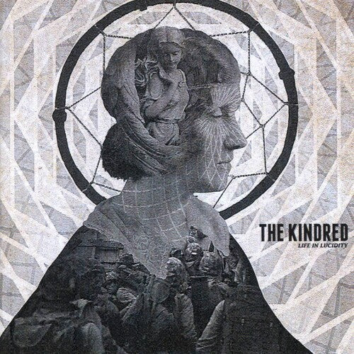 The Kindred: Life In Lucidity - CD