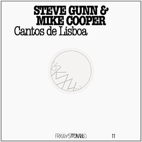 Steve Gunn & Mike Cooper- Frkwys 11: Cantos de Lisboa - LP