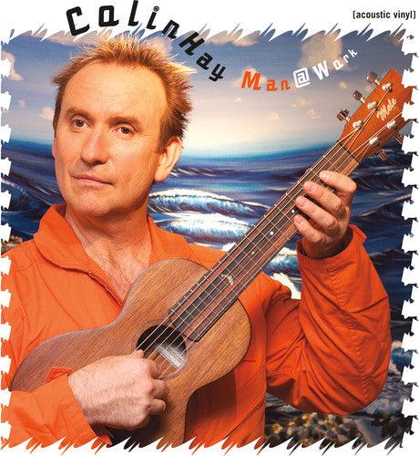 Colin Hay- Man at Work (Acoustic Vinyl) - LP