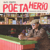 Elvis Crespo- Poeta Herio (Colmadito Special Edition) - LP