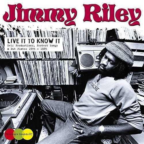 Jimmy Riley: Live It to Know It - CD