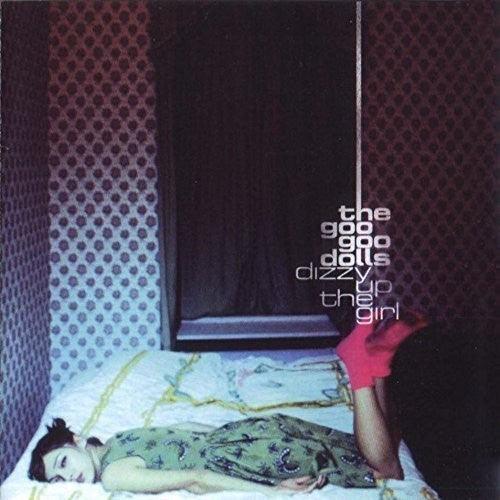Goo Goo Dolls- Dizzy Up The Girl - LP
