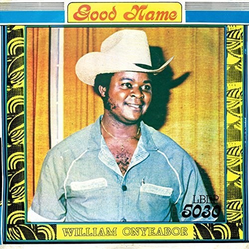 William Onyeabor- Good Name - LP