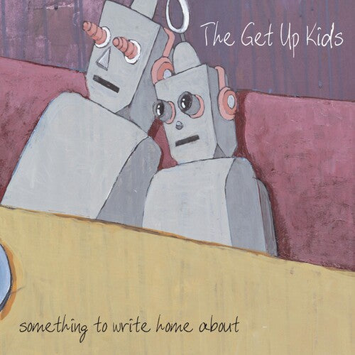 The Get Up Kids: Something To Write Home About - VINYL