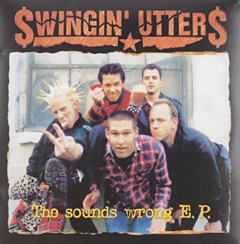 Swingin Utters- Sounds Wrong Ep - LP