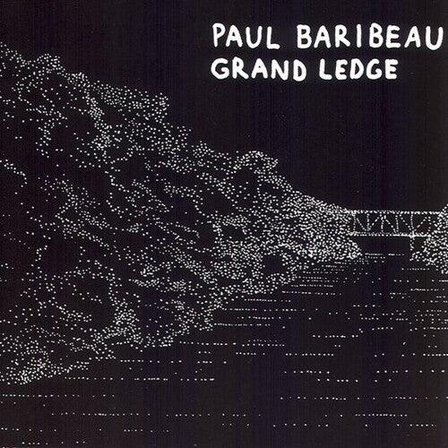 Paul Baribeau- Grand Ledge - LP