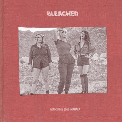 Bleached- Welcome the Worms - LP