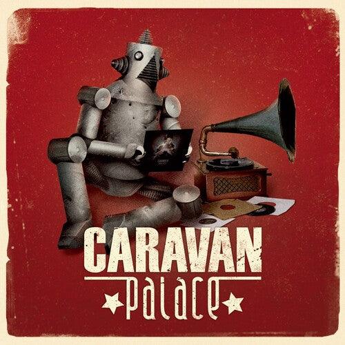 Caravan Palace- Caravan Palace - LP