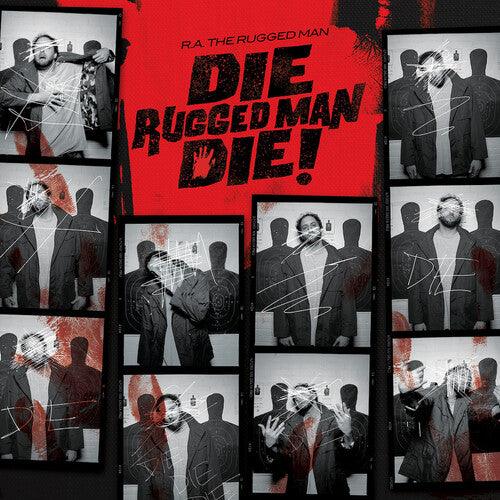 R.A. the Rugged Man- Die Rugged Man Die - LP