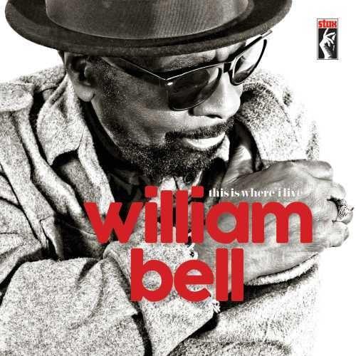 William Bell- This Is Where I Live - LP