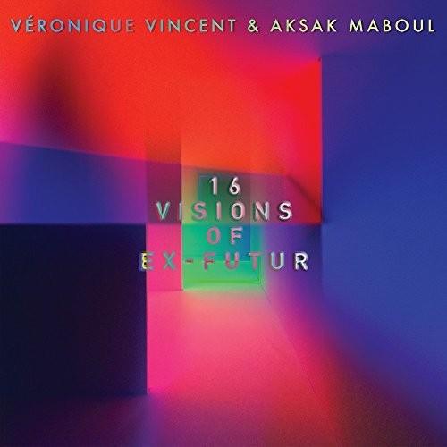 Veronique Vincent- 16 Visions Of Ex-Futur - LP