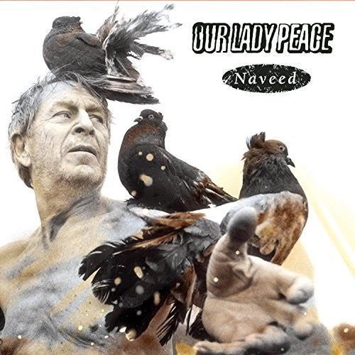 Our Lady Peace- Naveed - LP