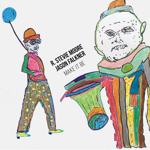 R Stevie Moore- Make It Be - LP