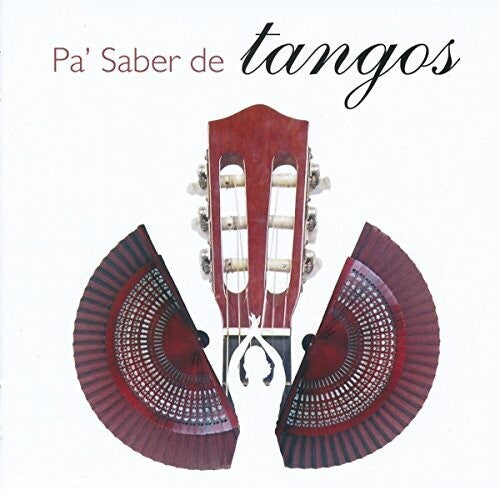 Various Artists: Pa Saber De Tangos / Various - CD