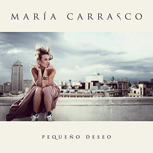 Maria Carrasco: Pequeno Deseo - CD