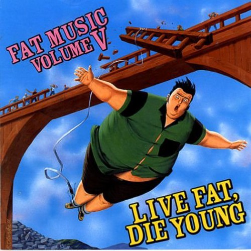 Various- Fat Music Vol. 5: Live Fat Die Young - LP