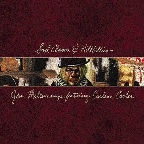 John Mellencamp- Sad Clowns & Hillbillies - LP