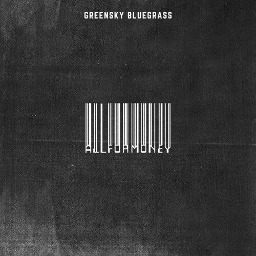 Greensky Bluegrass- All For Money - LP