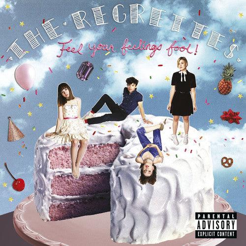 Regrettes- Feel Your Feelings Fool! - LP