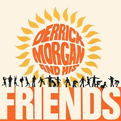 Derrick Morgan: Derrick Morgan & His Friends: Expanded Edition - CD