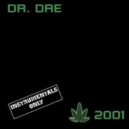 Dr Dre- 2001 (Instrumental) - LP
